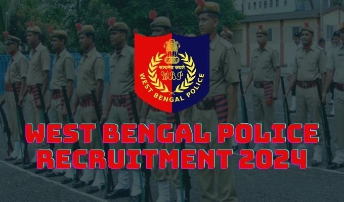 West Bengal Police Recruitment 2024